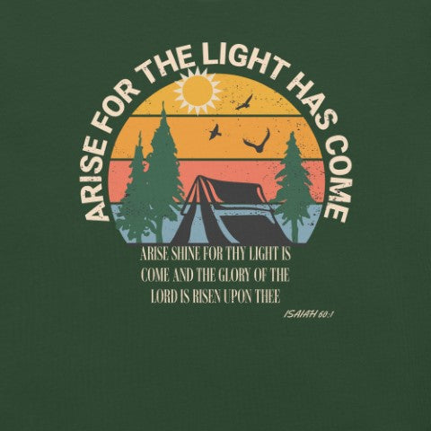 Arise for The Light Christian Bible Verse T-Shirt